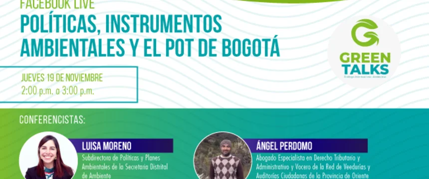 nota_web_alta_green_talks_politicas_instrumentos_ambientales_y_el_pot_de_bogota.jpg