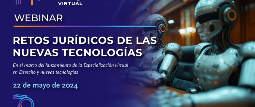 webinar_retos_juridicos_de_las_nuevas_tecnologias_miatura_youtube.png