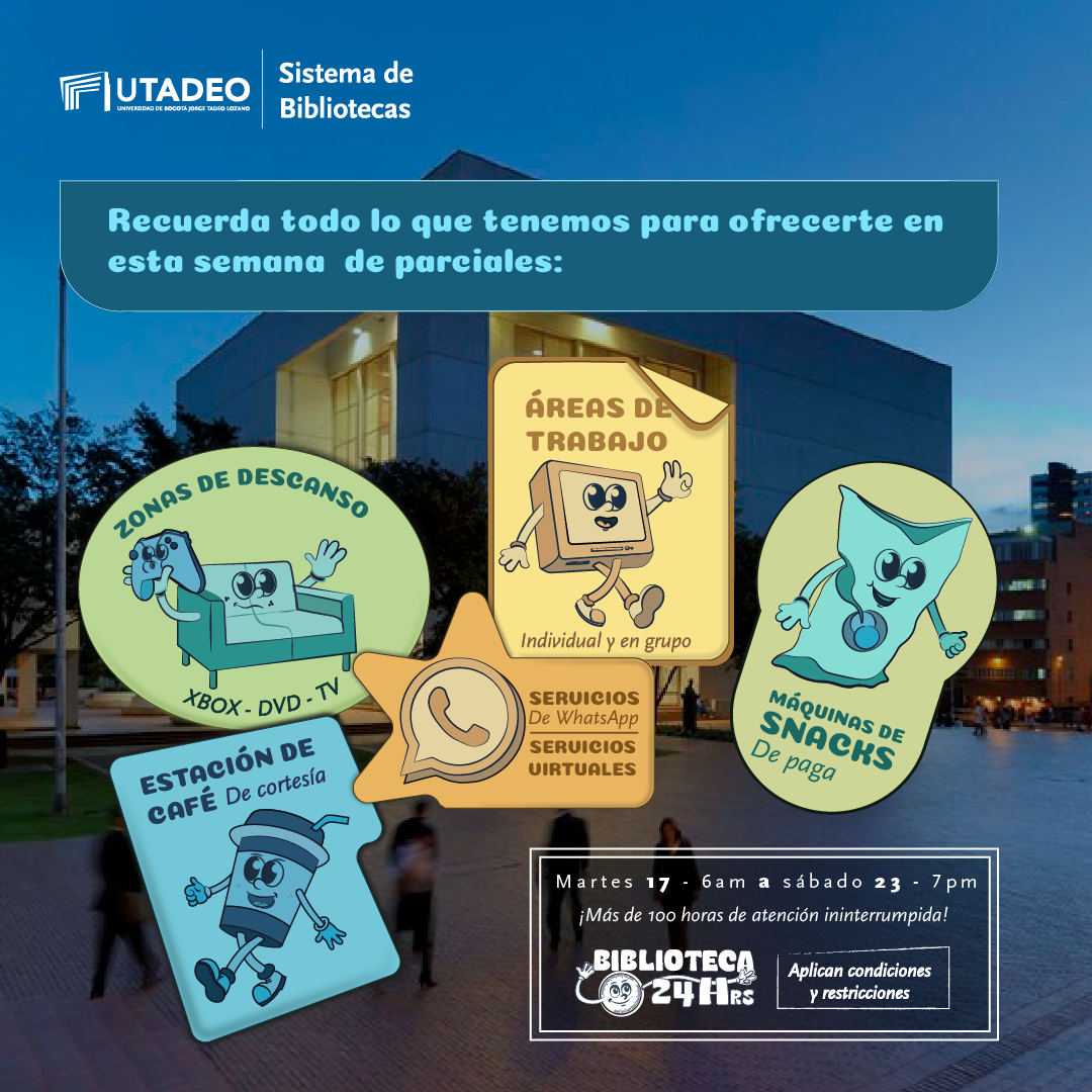 Poster de la biblioteca de Utadeo y sus servicios 24 horas