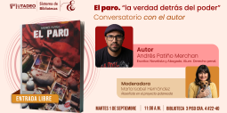Conversatorio con el autor Andrés Patiño Merchán Conversatorio con el autor Andrés Patiño Merchán