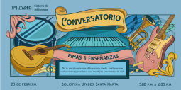 Conversatorio rimas y enseñanzas. Biblioteca Santa Marta