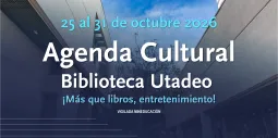 Agenda Cultural 25 al 31 de octubre.