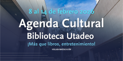 Agenda Cultural 8 al 14 de febrero 2026