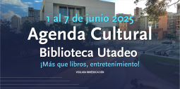 Agenda Cultural 1 al 7 de junio 