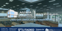 Agenda 21 al 27 de abril 2024