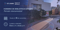 Nuevo horario Intersemestral en la Biblioteca Utadeo 
