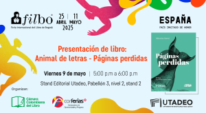 Presentación de libro: Animal de letras - Páginas perdidas: Utadeo en la FILBO