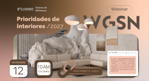 Webinar WGSN - Prioridades de interiores/ 2027