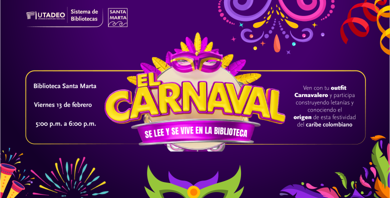 El carnaval se lee y se viven en la Biblioteca. 
