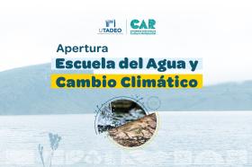 Evento de lanzamiento de Escuela del Agua y Cambio Climático