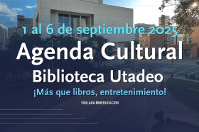 Agenda Cultural 1 al 6 de septiembre 