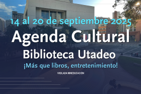 Agenda Cultural 14 al 20 de septiembre 