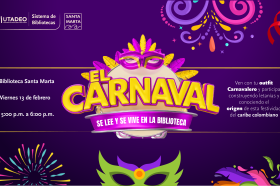 El carnaval se lee y se viven en la Biblioteca. El carnaval se lee y se viven en la Biblioteca.