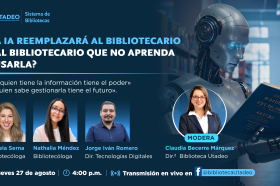 Conversatorio ¿La IA reemplazará al bibliotecario? Conversatorio ¿La IA reemplazará al bibliotecario?
