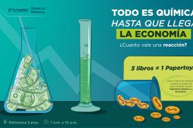 Visita nuestro centro de interés "Todo es química hasta que llega la economía" 