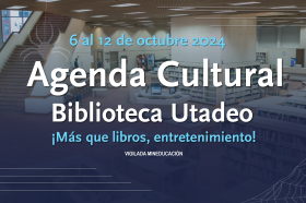 Agenda cultural 6 al 12 de octubre 2024 Agenda cultural 6 al 12 de octubre 2024
