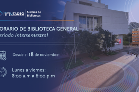 Nuevo horario Intersemestral en la Biblioteca Utadeo Nuevo horario Intersemestral en la Biblioteca Utadeo