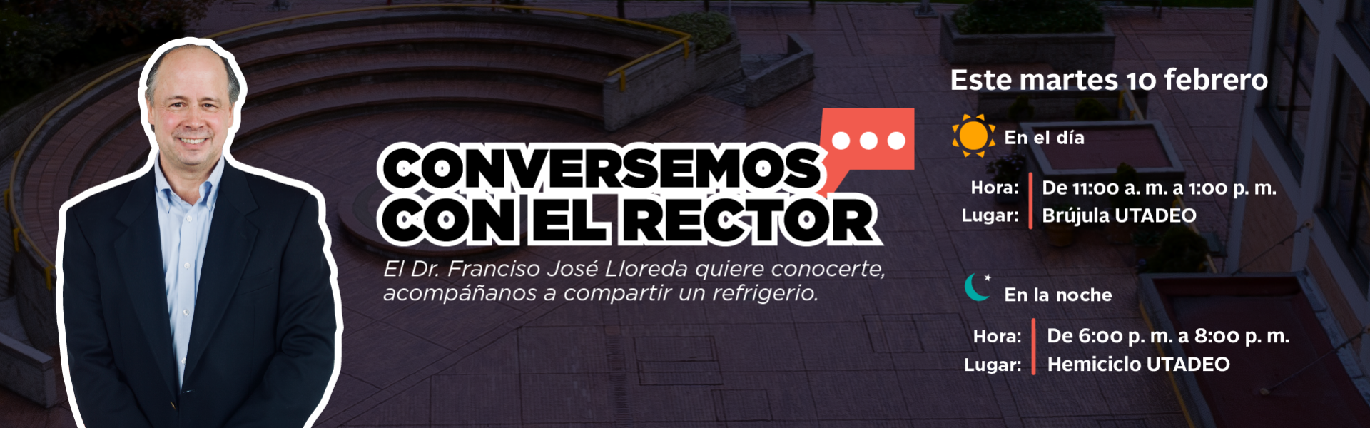 Imagen del rector de Utadeo, Francisco Lloreda, para dialogar con los estudiantes en el campus