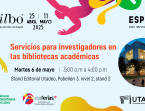 Servicio para investigadores en las bibliotecas académicas 