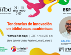 Tendencias de innovación en bibliotecas académicas - Utadeo en la FILBO 